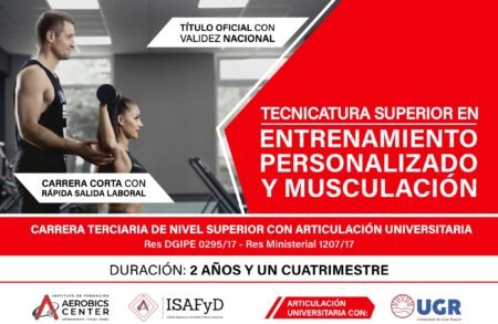TECNICATURA SUPERIOR EN ENTRENAMIENTO PERSONALIZADO Y MUSCULACIÓN